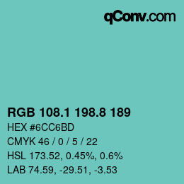 カラーコード: RGB 108.1 198.8 189 | qconv.com