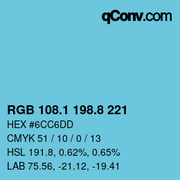 カラーコード: RGB 108.1 198.8 221 | qconv.com