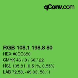 カラーコード: RGB 108.1 198.8 80 | qconv.com