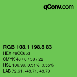 カラーコード: RGB 108.1 198.8 83 | qconv.com