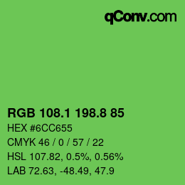 カラーコード: RGB 108.1 198.8 85 | qconv.com