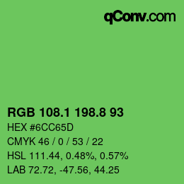 カラーコード: RGB 108.1 198.8 93 | qconv.com