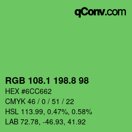 カラーコード: RGB 108.1 198.8 98 | qconv.com