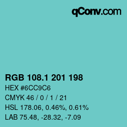 カラーコード: RGB 108.1 201 198 | qconv.com