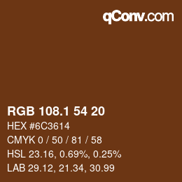 カラーコード: RGB 108.1 54 20 | qconv.com