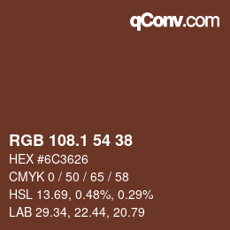 カラーコード: RGB 108.1 54 38 | qconv.com