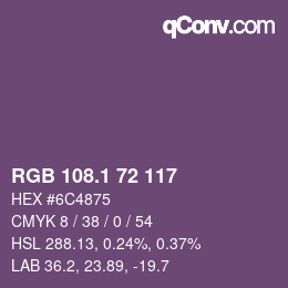 カラーコード: RGB 108.1 72 117 | qconv.com