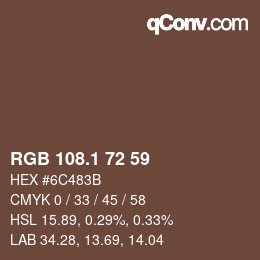 カラーコード: RGB 108.1 72 59 | qconv.com