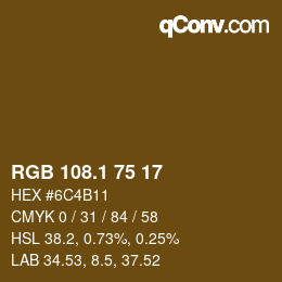 カラーコード: RGB 108.1 75 17 | qconv.com