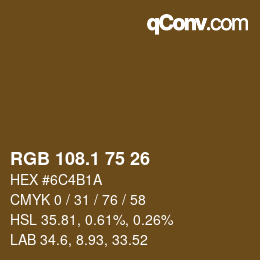 カラーコード: RGB 108.1 75 26 | qconv.com
