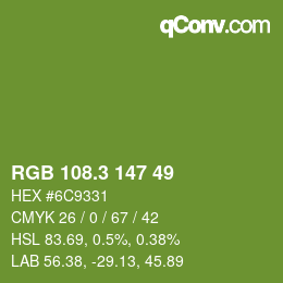 カラーコード: RGB 108.3 147 49 | qconv.com