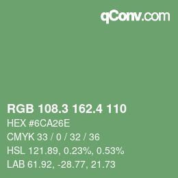 カラーコード: RGB 108.3 162.4 110 | qconv.com