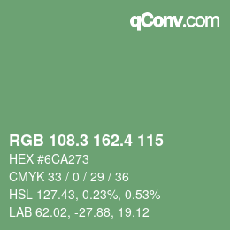 カラーコード: RGB 108.3 162.4 115 | qconv.com
