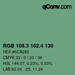 カラーコード: RGB 108.3 162.4 130 | qconv.com