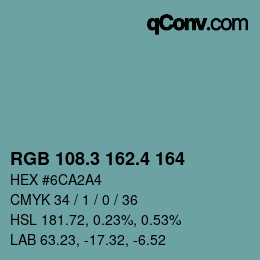 カラーコード: RGB 108.3 162.4 164 | qconv.com