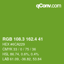カラーコード: RGB 108.3 162.4 41 | qconv.com