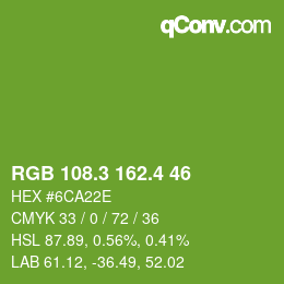 カラーコード: RGB 108.3 162.4 46 | qconv.com