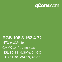 カラーコード: RGB 108.3 162.4 72 | qconv.com