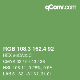 カラーコード: RGB 108.3 162.4 92 | qconv.com