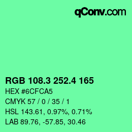 カラーコード: RGB 108.3 252.4 165 | qconv.com