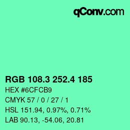 カラーコード: RGB 108.3 252.4 185 | qconv.com