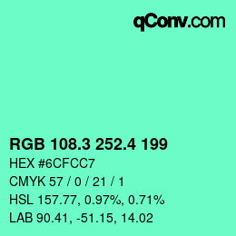 カラーコード: RGB 108.3 252.4 199 | qconv.com