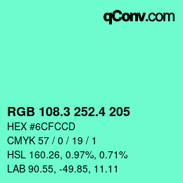 カラーコード: RGB 108.3 252.4 205 | qconv.com