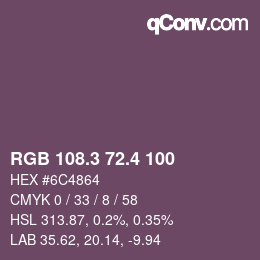 カラーコード: RGB 108.3 72.4 100 | qconv.com