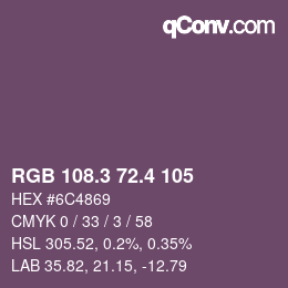 カラーコード: RGB 108.3 72.4 105 | qconv.com