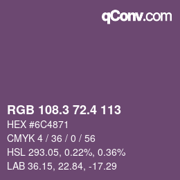 カラーコード: RGB 108.3 72.4 113 | qconv.com