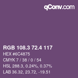カラーコード: RGB 108.3 72.4 117 | qconv.com