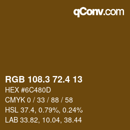 カラーコード: RGB 108.3 72.4 13 | qconv.com