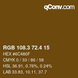 カラーコード: RGB 108.3 72.4 15 | qconv.com