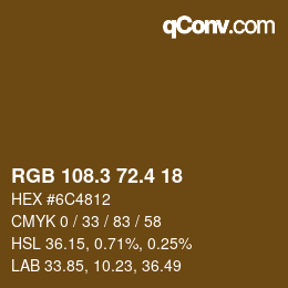 カラーコード: RGB 108.3 72.4 18 | qconv.com