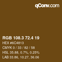 カラーコード: RGB 108.3 72.4 19 | qconv.com