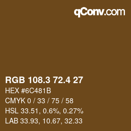 カラーコード: RGB 108.3 72.4 27 | qconv.com
