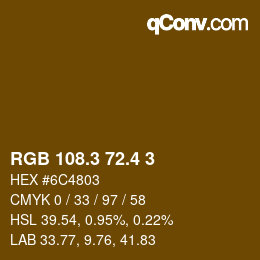 カラーコード: RGB 108.3 72.4 3 | qconv.com