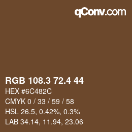 カラーコード: RGB 108.3 72.4 44 | qconv.com