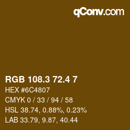 カラーコード: RGB 108.3 72.4 7 | qconv.com