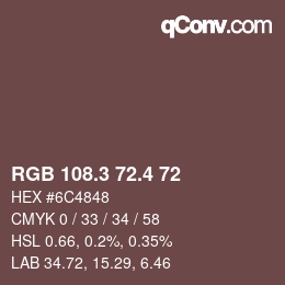 カラーコード: RGB 108.3 72.4 72 | qconv.com