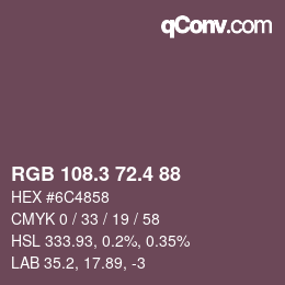 カラーコード: RGB 108.3 72.4 88 | qconv.com