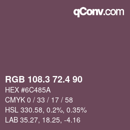 カラーコード: RGB 108.3 72.4 90 | qconv.com