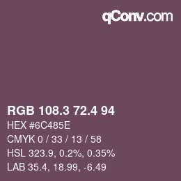 カラーコード: RGB 108.3 72.4 94 | qconv.com