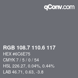 カラーコード: RGB 108.7 110.6 117 | qconv.com