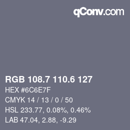 カラーコード: RGB 108.7 110.6 127 | qconv.com