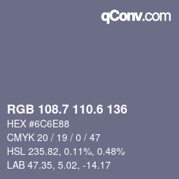 カラーコード: RGB 108.7 110.6 136 | qconv.com