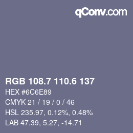 カラーコード: RGB 108.7 110.6 137 | qconv.com