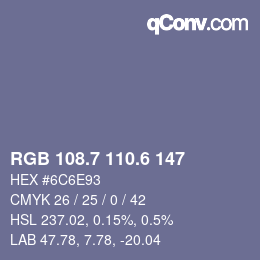 カラーコード: RGB 108.7 110.6 147 | qconv.com