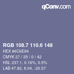カラーコード: RGB 108.7 110.6 148 | qconv.com