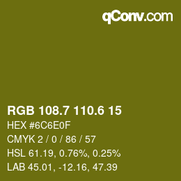 カラーコード: RGB 108.7 110.6 15 | qconv.com